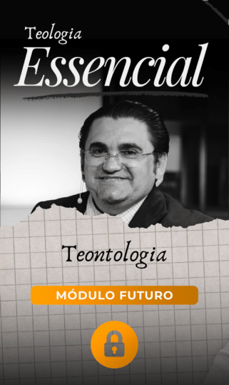 Teologia Essencial: Teontologia