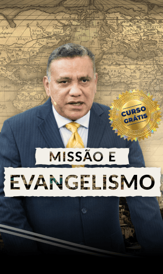 Missão e Evangelismo