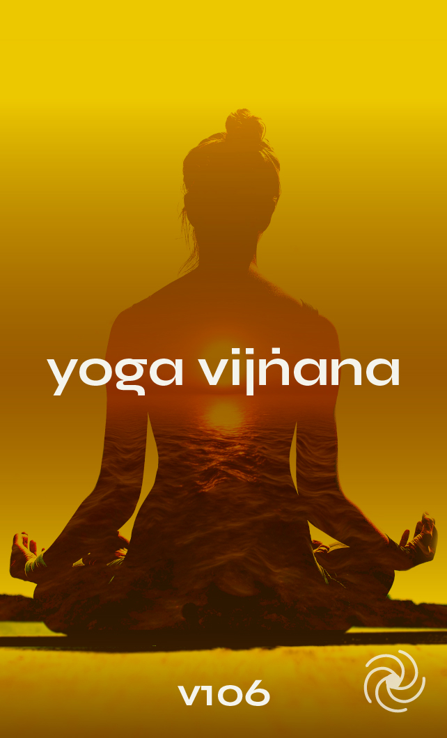 V106 - YOGA VIJÑANA (Filosofia do Yoga)