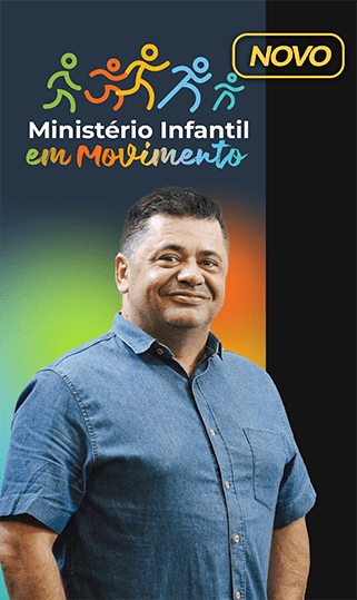 MINISTÉRIO INFANTIL EM MOVIMENTO